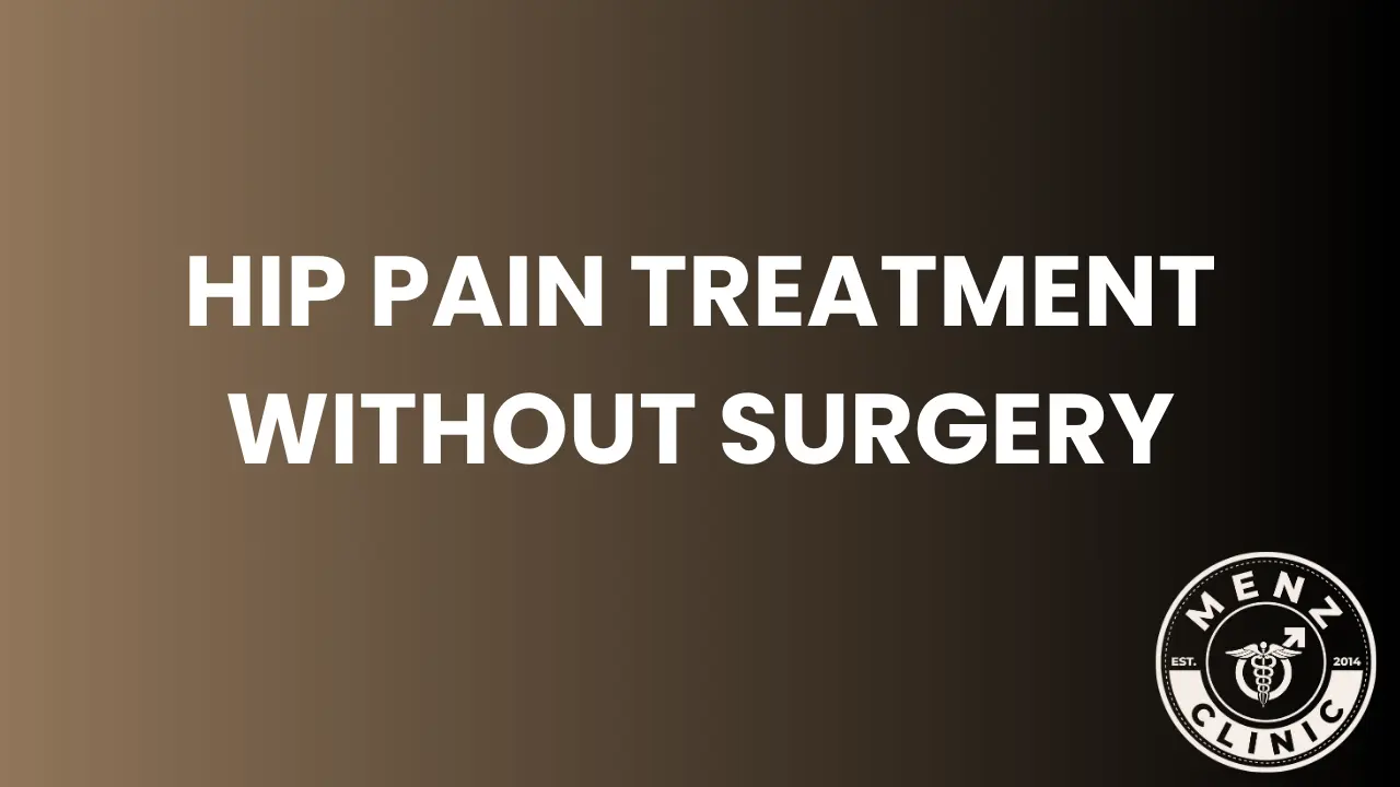 Hip Pain Treatment Without Surgery