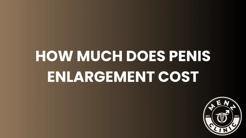 how much does penis enlargement cost