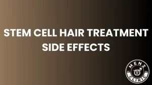 stem cell hair treatment side effects